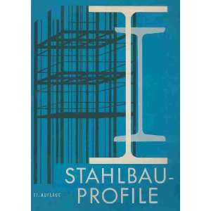 Stahlbau Profile  Martha Schneider Bürger Bücher