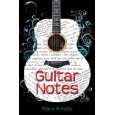 Guitar Notes von Mary Amato (24. Juli 2012)