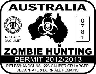   vinyl AUSTRALIA ZOMBIE HUNTING PERMIT decal measuring 3 tall 4 wide