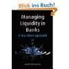 Managing Liquidity in Banks A Top Down …