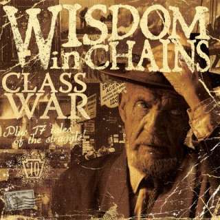 Class War Wisdom in Chains