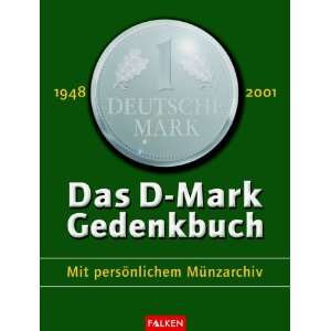 Das D  Mark Gedenkbuch.  Frank Littek Bücher