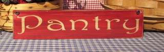 Pantry painted primitive wood sign  
