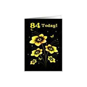  84th Birthday with Flowers and butterflies Card Toys 
