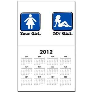 Calendar Print w Current Year Your Girl My Girl