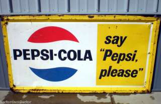 Sale Orig 1960s Pepsi Cola Sign Say Pepsi Please M 162  