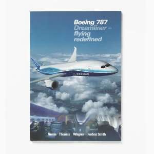  787 Dreamliner   Flying Redefined Book 