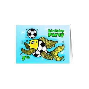  7th Birthday Party Invitation Soccer Football funny Fish 