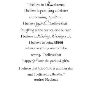 Audrey Hepburn quote I believe in  vinyl wall sayings