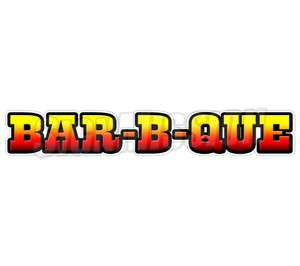 BAR B QUE Concession Decal bbq barbeque sign smoker pit cart trailer 