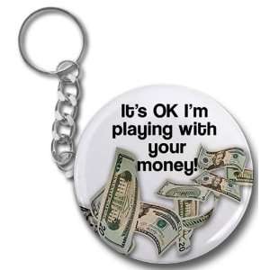 Creative Clam Playing Bingo With Your Money 2.25 Inch Button Style Key 