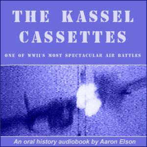 The Kassel Cassettes on CD Spectacular WW2 air battle  