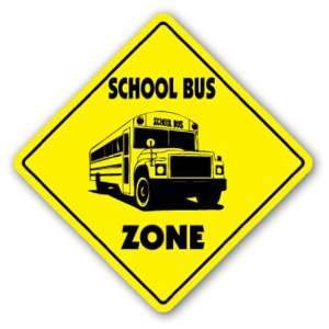  SCHOOL BUS ZONE Sign xing gift novelty driver elementry 