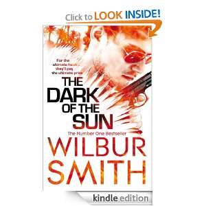 The Dark of the Sun Wilbur Smith  Kindle Store
