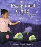  The Exceptional Child Inclusion in Early Childhood Education 