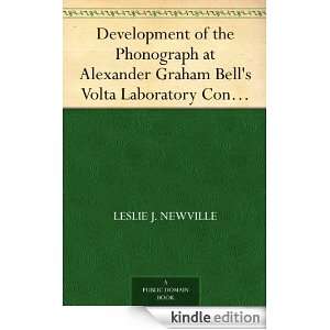 Development of the Phonograph at Alexander Graham Bells Volta 