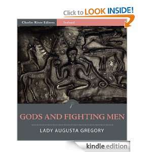 Gods and Fighting Men (Illustrated) Lady Gregory, Charles River 