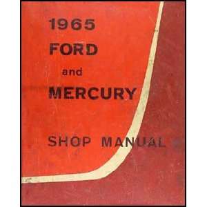 1965 Ford Galaxie & Mercury Big Car Repair Shop Manual Original Ford 