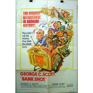  Movie Poster Bank Shot George C Scott F47 