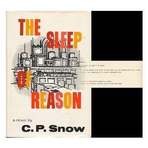   Sleep of Reason [By] C. P. Snow Charles Percy (1905 1980) Snow Books