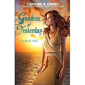    Goddess of Yesterday [Paperback] Caroline B. Cooney Books