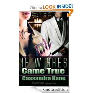 If Wishes Came True Cassandra Kane  Kindle Store