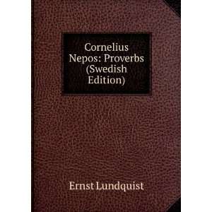 Cornelius Nepos Proverbs (Swedish Edition)