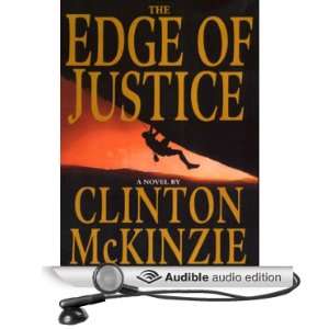   Justice (Audible Audio Edition) Clinton McKinzie, Dan Abrams Books