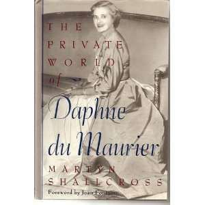   of Daphne Du Maurier. Daphne, Shallcross, Martyn. Du Maurier Books