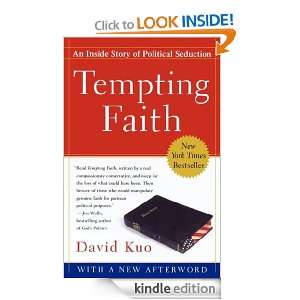 Tempting Faith David Kuo  Kindle Store