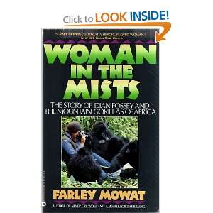  Woman in the Mists  The Story of Dian Fossey and the 