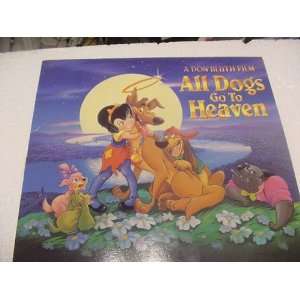   Lazer Disc] All Dogs Go to Heaven,   A Don Bluth Film 