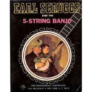  Earl Scruggs and the 5 String Banjo Earl Scruggs Books
