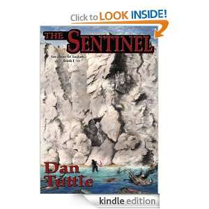 The Sentinel Dan Tuttle  Kindle Store