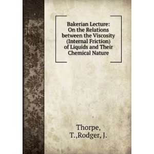   ) of Liquids and Their Chemical Nature T.,Rodger, J. Thorpe Books