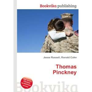  Thomas Pinckney Ronald Cohn Jesse Russell Books
