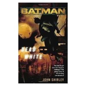  Batman(tm) (9780345479440) John Shirley Books