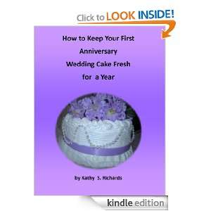   Cake Fresh for a Year Kathy Richards  Kindle Store