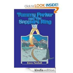 Tommy Parker and the Sapphire Ring Kevin Parshall  Kindle 