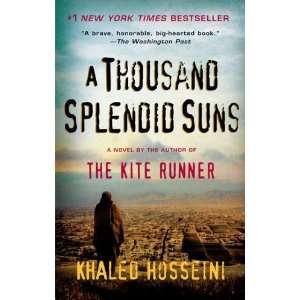  by Khaled Hosseini (Author)A Thousand Splendid Suns 