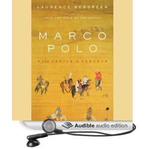 Marco Polo From Venice to Xanadu [Abridged] [Audible Audio Edition]