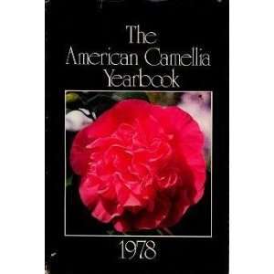  The American Camellia Yearbook 1978 Milton H. (ed.) Brown Books