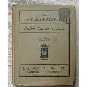   Ralph Roistser Doister (The Temple Dramatists) Nicholas Udall Books