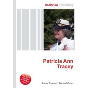  Patricia Ann Tracey Ronald Cohn Jesse Russell Books
