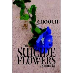 The Suicide Flowers  Books