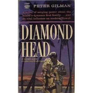 Diamond Head Peter Gilman  Books
