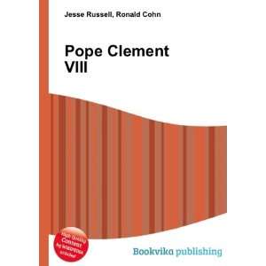  Pope Clement VIII Ronald Cohn Jesse Russell Books