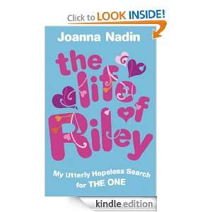 The Life of Riley (Rachel Riley) Joanna Nadin  Kindle 