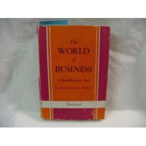  The World of Business Roger W. Babson Books