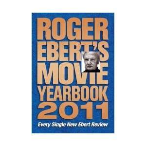  Roger Eberts Movie Yearbook 2011 [Paperback] Roger Ebert 